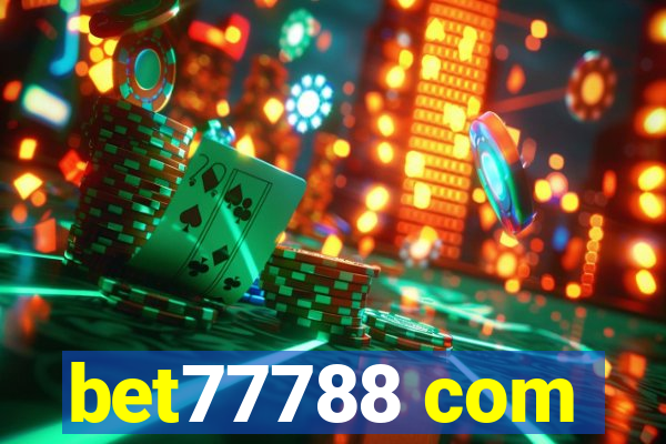 bet77788 com